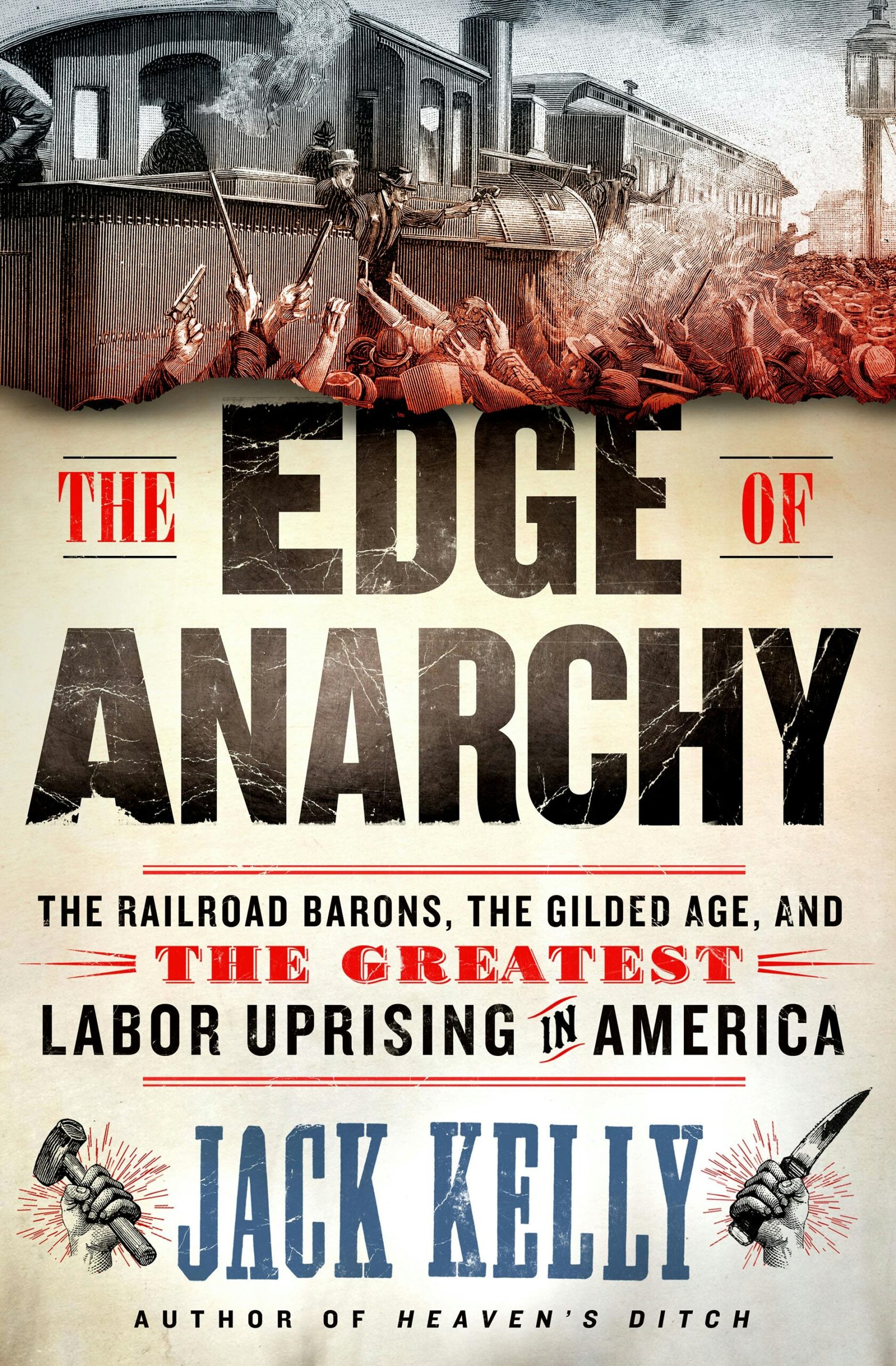 The Edge of Anarchy by Jack Kelly